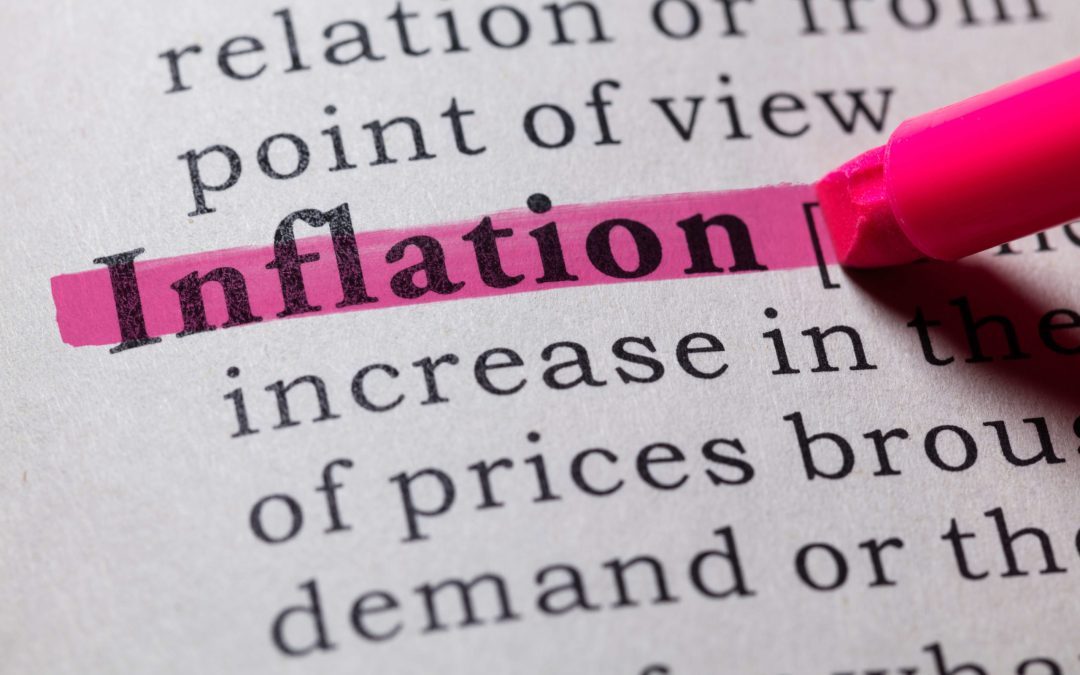 Inflation: Don’t Forget It & How To Plan For It