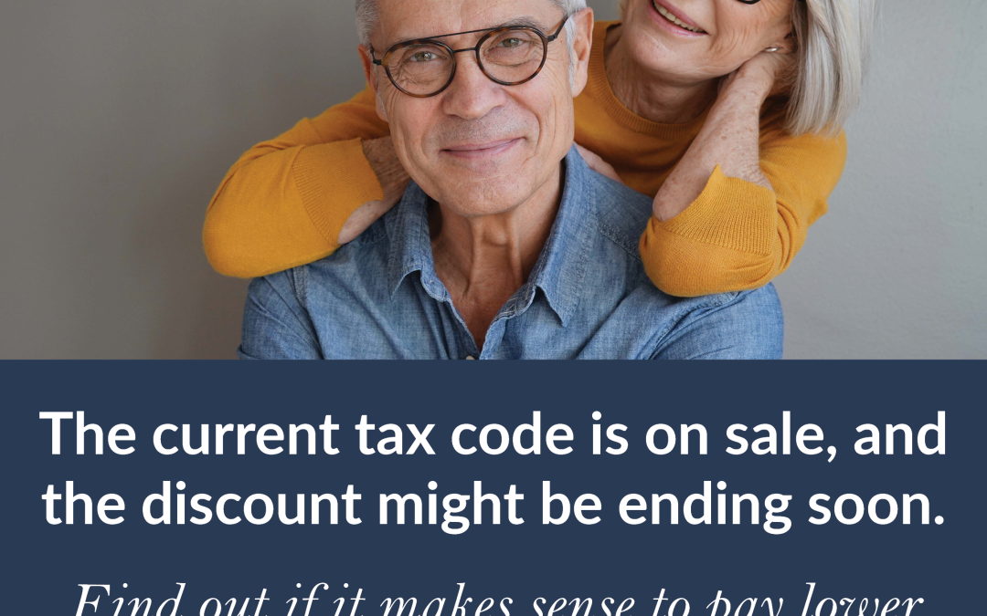 IRA’s – Roth Conversions