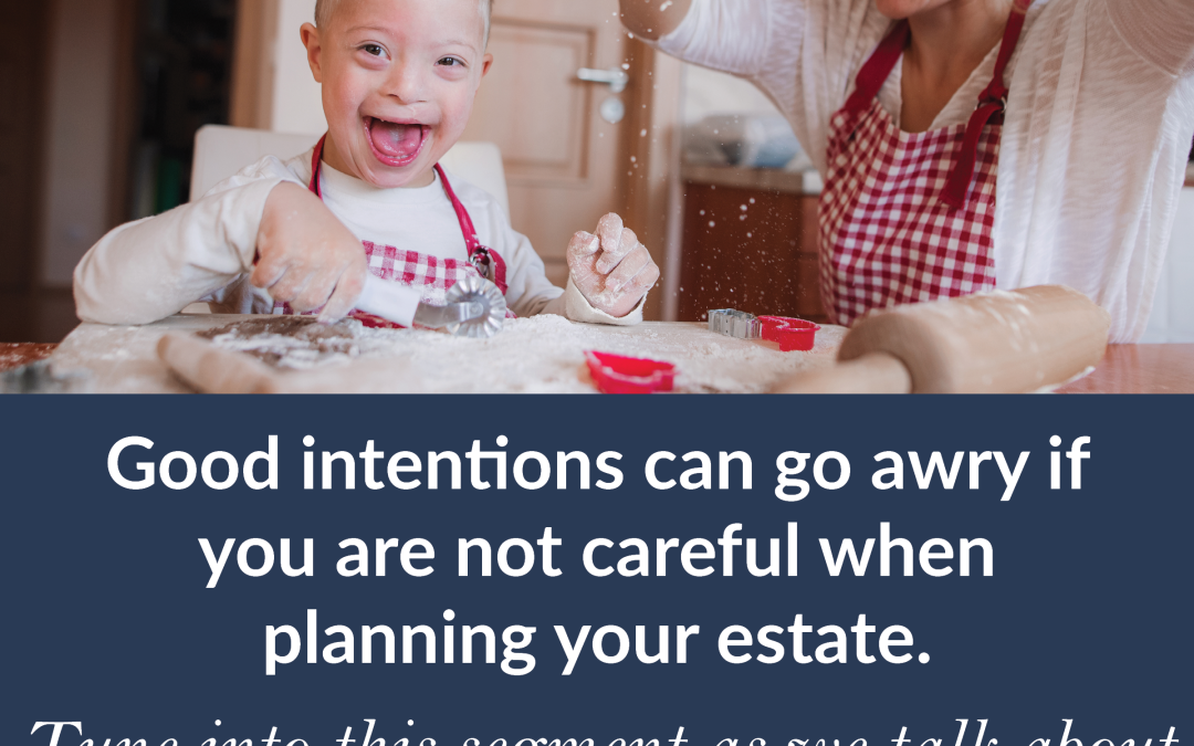 What Is A Special Needs Trust And Do You Need One