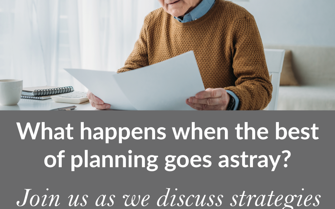 What To Do When Your Best Laid Plans Go Astray – Changes In Your Financial Phase