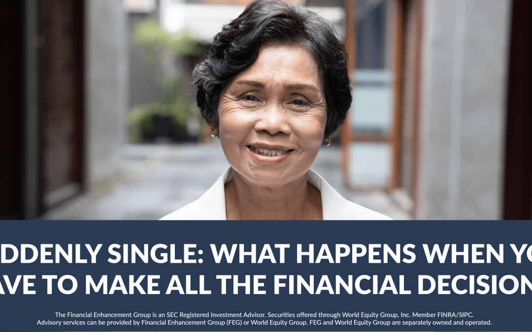 Suddenly single: What happens when you have to make all the financial decisions?