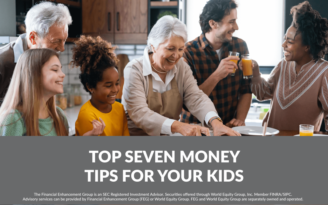 Top Seven Money Tips For Your Kids