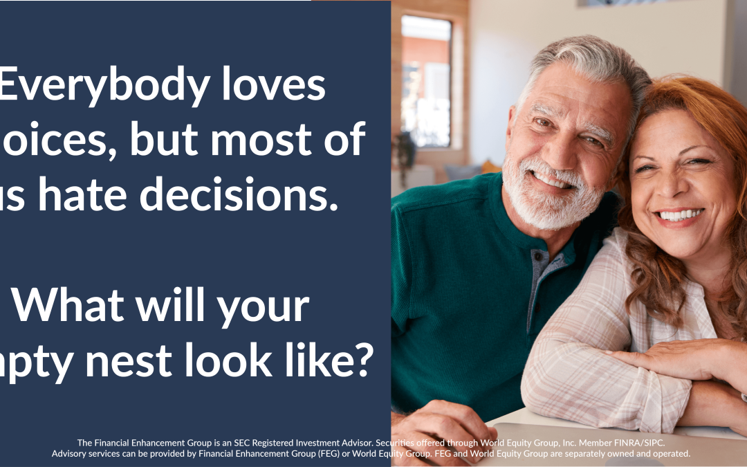 Empty Nesters – The sky may not be the limit, but the choices are more expansive