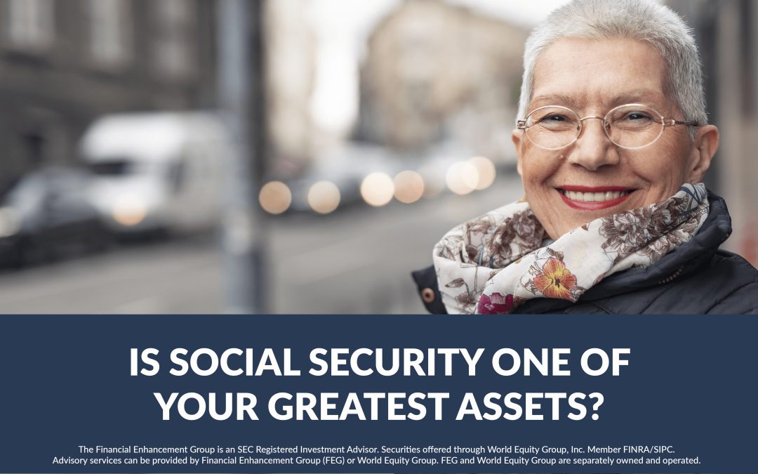 Is Social Security One Of Your Greatest Assets?