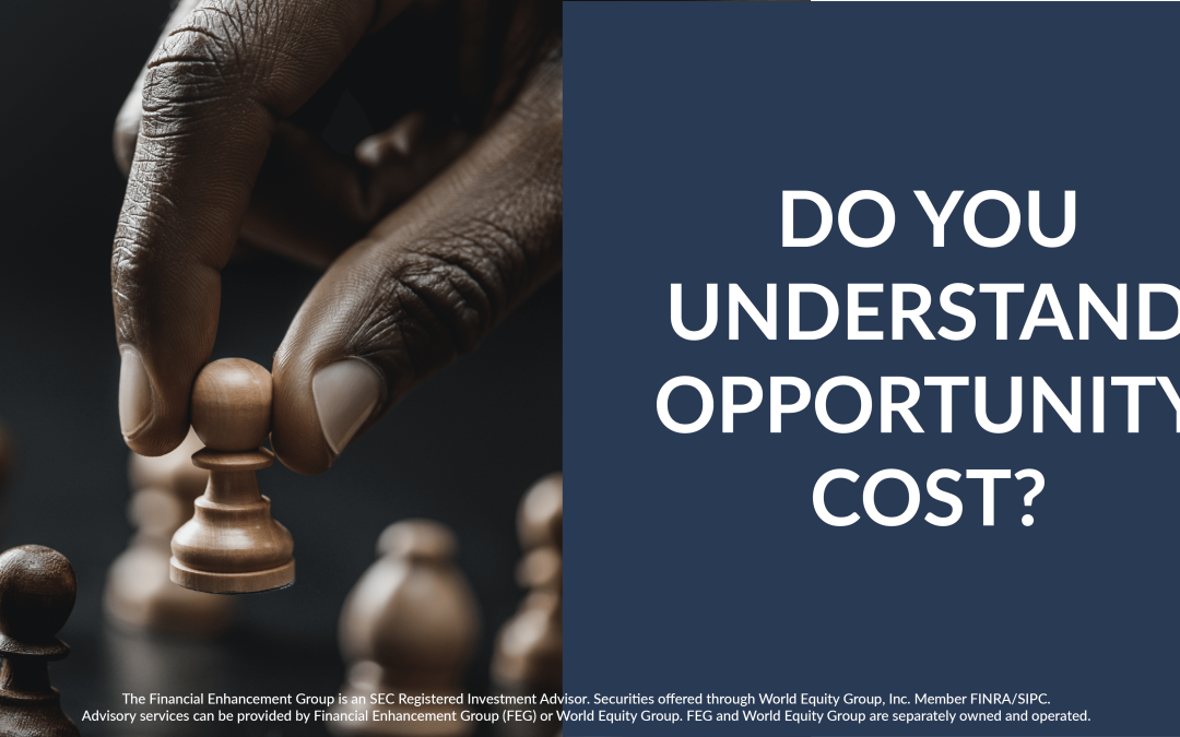 Do you understand opportunity cost?
