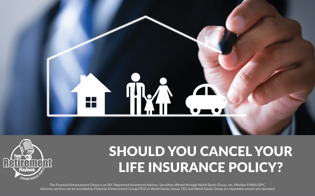 Should You Cancel Your Life Insurance Policy? 2012