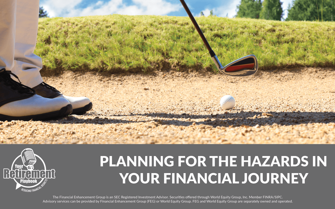 What Hazards Get in the Way of a Successful Retirement? – 2019