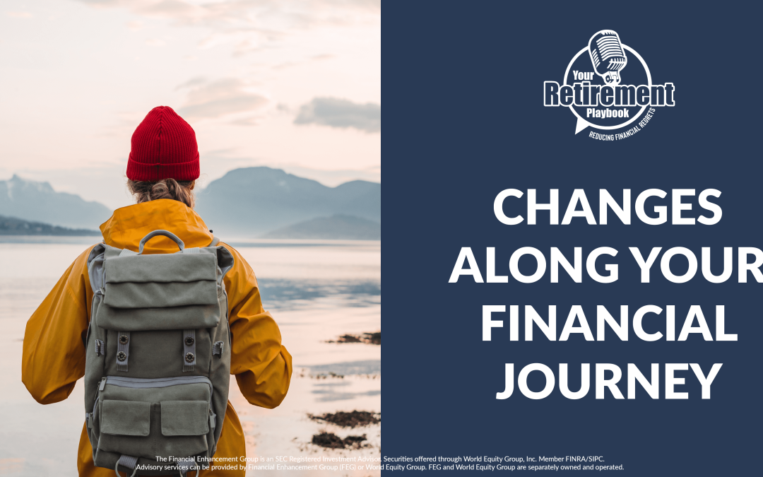 Changes Along Your Financial Journey – 2041